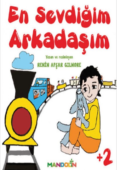 En Sevdiğim Arkadaşım