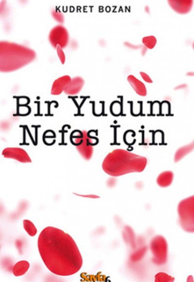 Bir Yudum Nefes İçin