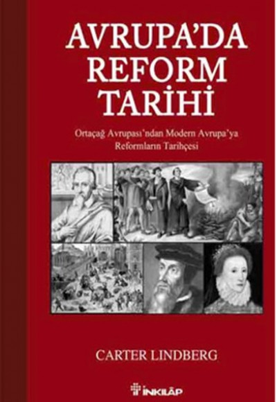Avrupa'da Reform Tarihi  Ortaçağ Avrupası'ndan Modern Avrupa'ya Reformların Tarihçesi
