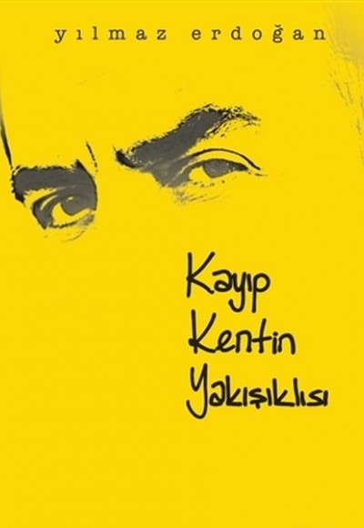 Kayıp Kentin Yakışıklısı