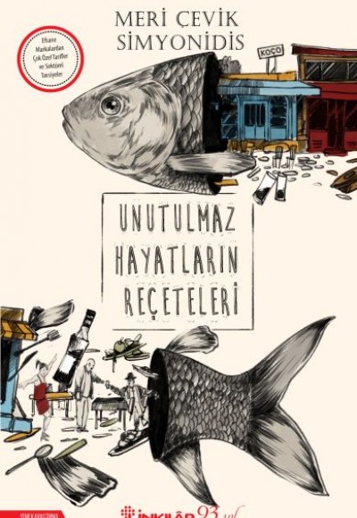 Unutulmaz Hayatların Reçeteleri