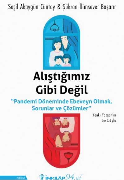 Alıştığımız Gibi Değil