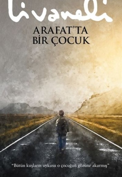 Arafat’ta Bir Çocuk