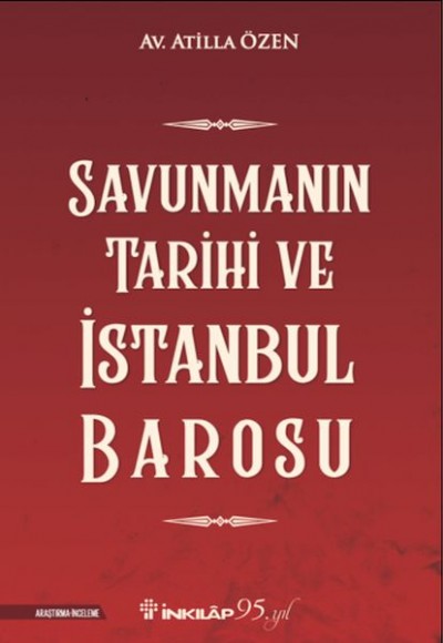 Savunmanın Tarihi ve İstanbul  Barosu