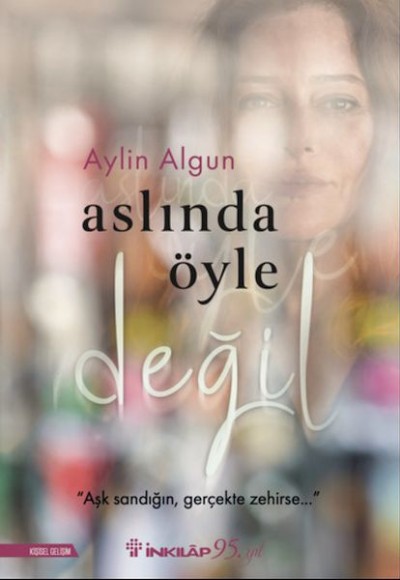 Aslında Öyle Değil