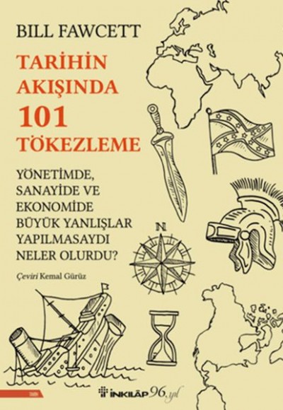 Tarihin Akışında 101 Tökezleme