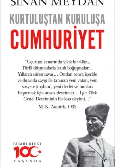 Kurtuluştan Kuruluşa Cumhuriyet