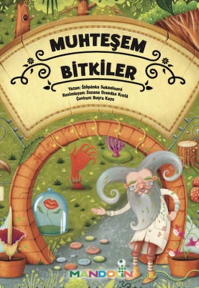 Muhteşem Bitkiler