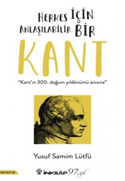 Herkes İçin Anlaşılabilir Bir Kant