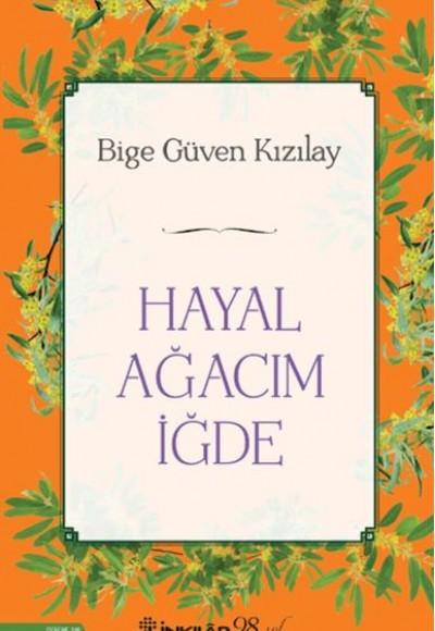 Hayal Ağacım İğde