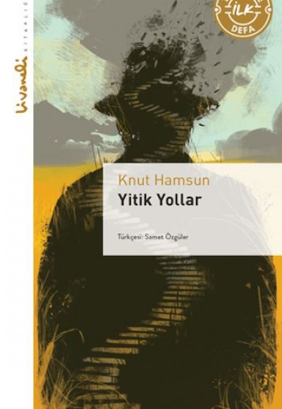 Yitik Yollar - Livaneli Kitaplığı