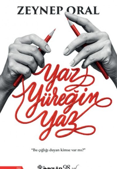 Yaz Yüreğim Yaz