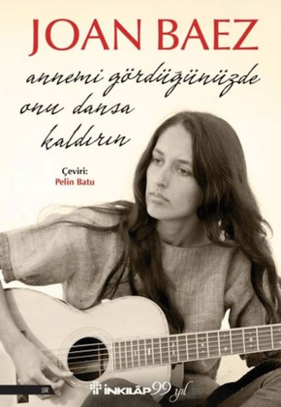 Annemi Gördüğünüzde Onu Dansa Kaldırın