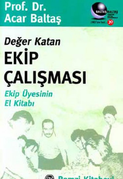 Değer Katan Ekip Çalışması