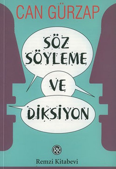 Söz Söyleme ve Diksiyon