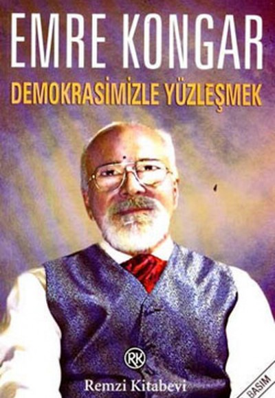 Demokrasimizle Yüzleşmek