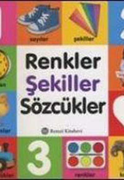 Renkler, Şekiller, Sözcükler