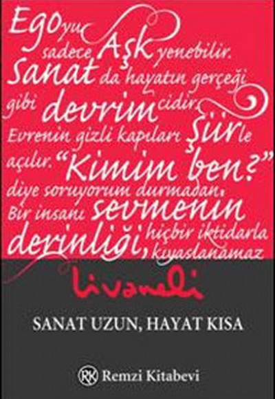 Sanat Uzun Hayat Kısa