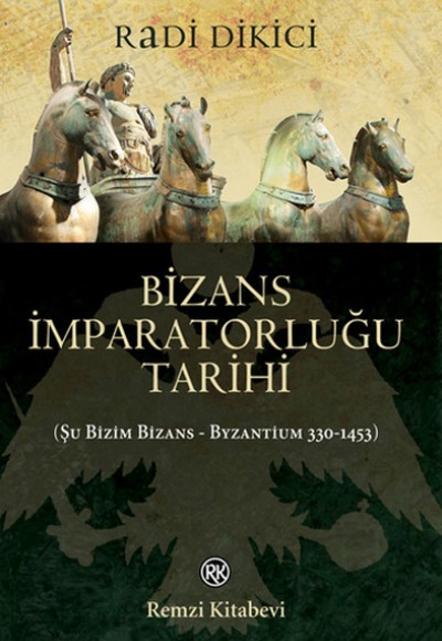 Bizans İmparatorluğu Tarihi