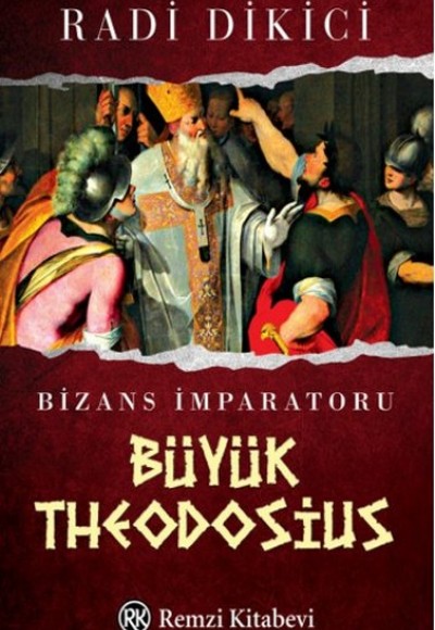 Bizans İmparatoru Büyük Theodosius
