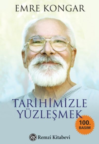 Tarihimizle Yüzleşmek