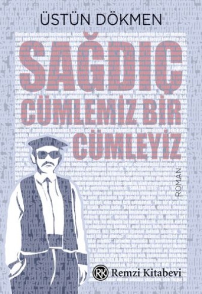 Sağdıç - Cümlemiz Bir Cümleyiz