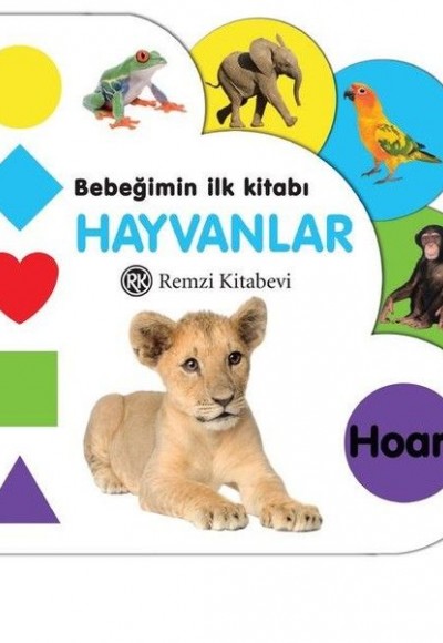 Bebeğimin İlk Kitabı - Hayvanlar