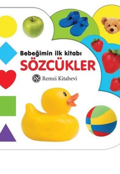 Bebeğimin İlk Kitabı - Sözcükler