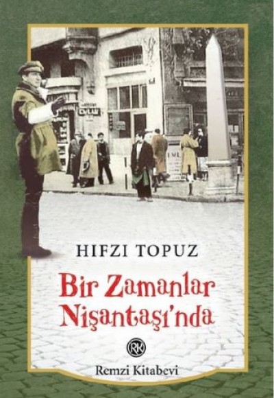 Bir Zamanlar Nişantaşı’nda