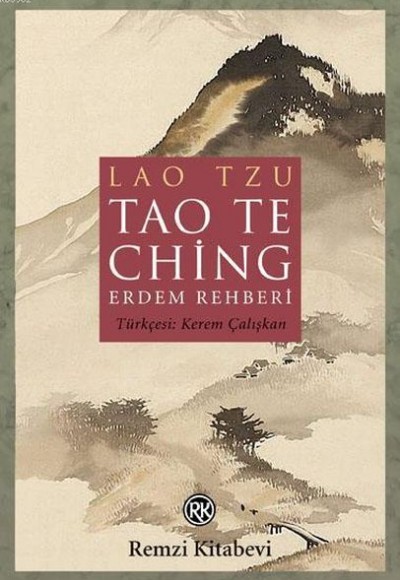 Tao The Ching - Erdem Rehberi