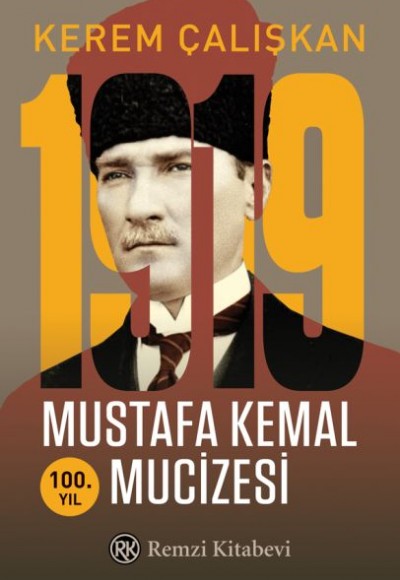 1919 Mustafa Kemal Mucizesi