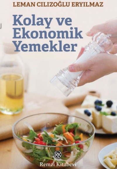 Kolay ve Ekonomik Yemekler