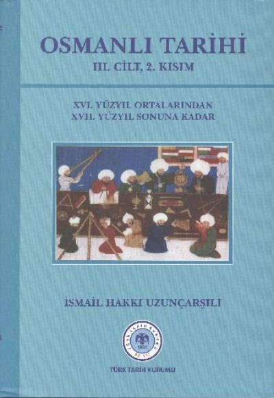 Osmanlı Tarihi (3.cilt, 2.kısım)