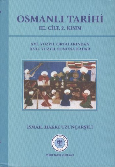 Osmanlı Tarihi (3.cilt, 2.kısım)