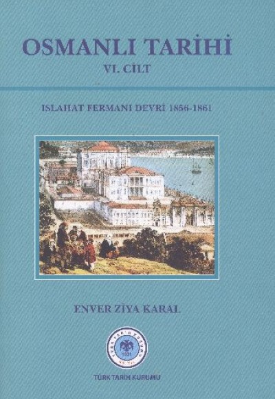 Osmanlı Tarihi (VI.cilt)