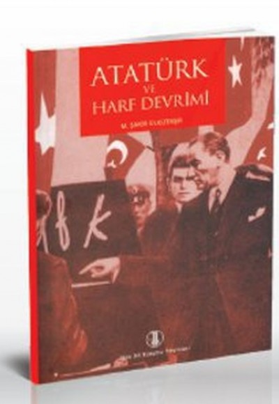 Atatürk ve Harf Devrimi