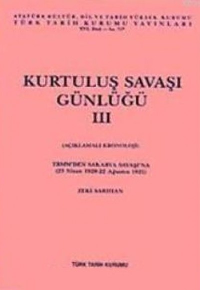 Kurtuluş Savaşı Günlüğü III