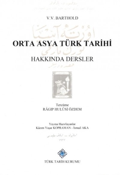 Orta Asya Türk Tarihi Hakkında Dersler (Ciltli)