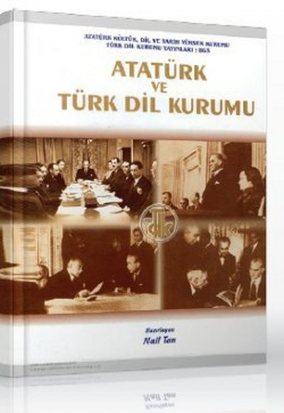 Atatürk ve Türk Dil Kurumu