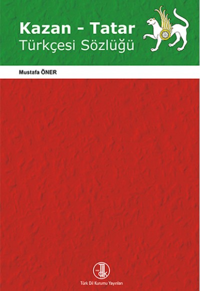 Kazan - Tatar Türkçesi Sözlüğü