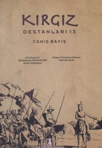 Kırgız Destanları 13: Canış Bayış