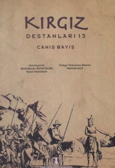 Kırgız Destanları 13: Canış Bayış