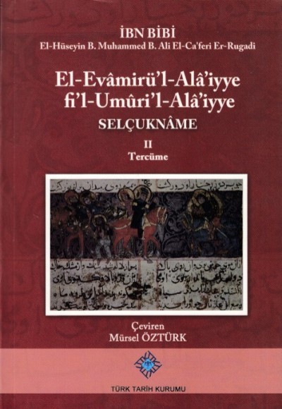 El-Evamirü'l Ala'iyye Fi'l Umuri'l Ala'iyye - Selçukbane