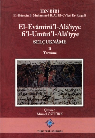 El-Evamirü'l Ala'iyye Fi'l Umuri'l Ala'iyye - Selçukbane