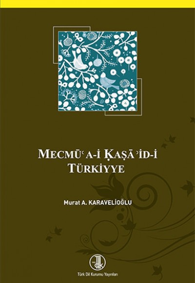 Mecmü'a-i Kaşa'id-i Türkiyye