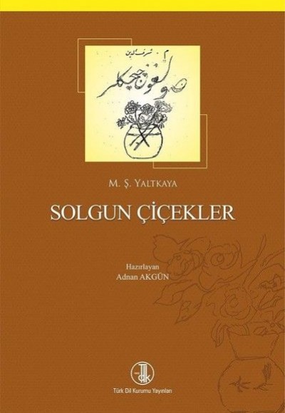 Solgun Çiçekler