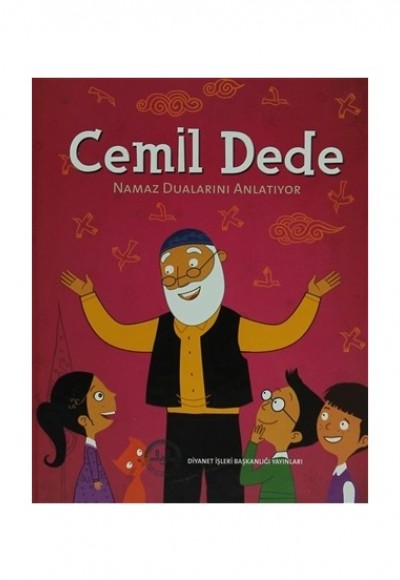 Cemil Dede Namaz Dualarını Anlatıyor