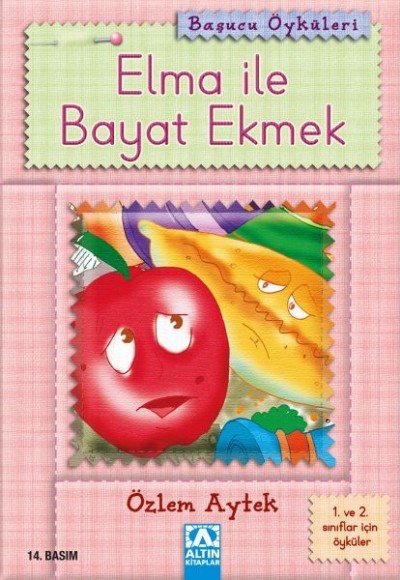 Başucu Öyküleri / Elma ile Bayat Ekmek