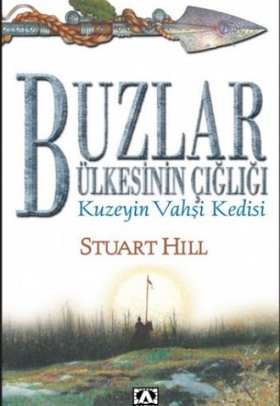 Buzlar Ülkesinin Çığlığı Kuzeyin Vahşi Kedisi