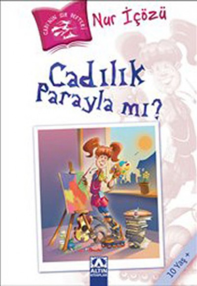 Cadılık Parayla Mı?